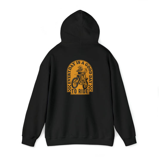 Every Day Is a Good Day Hooded Sweatshirt - MotoPros 